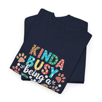 Load image into Gallery viewer, Kinda Busy Dog Mom T‑Shirt
