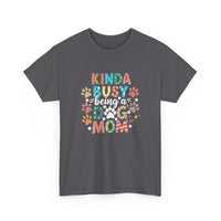 Load image into Gallery viewer, Kinda Busy Dog Mom T‑Shirt
