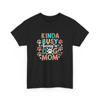 Load image into Gallery viewer, Kinda Busy Dog Mom T‑Shirt
